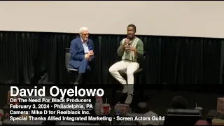 David Oyelowo - On The Need For Black Producers (2024)