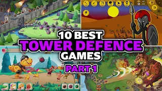 10 Best Tower Defence Games for Android & iOS - Part 1 (Online/Offline)