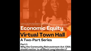 Economic Equity Virtual Town Hall - A Two-Part Series