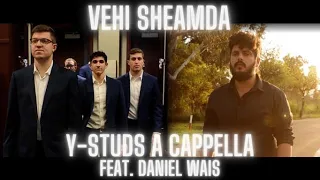 Vehi Sheamda (feat. Daniel Wais) - (feat. דניאל וייס) והיא שעמדה [Official Video]