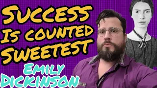 Success is Counted Sweetest by Emily Dickinson Analysis, Summary, Meaning Explained Review Reading