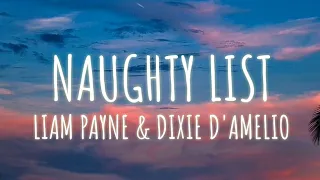 Liam Payne, Dixie D'Amelio - Naughty List (Lyrics)