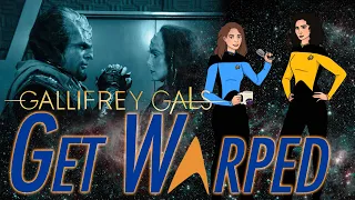 Reaction, Star Trek: TNG, 4x07, Reunion, Gallifrey Gals Get Warped! S4Ep7