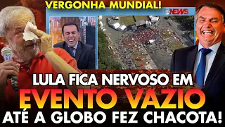 SEM NINGUÉM! Lula passou grande vergonha e se irritou em evento petista e até a Globo fez chacota!