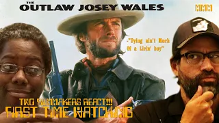 The Outlaw Josey Wales (1976) First Time Watching! Movie Reaction! 2 Filmmakers React! Analysis too!