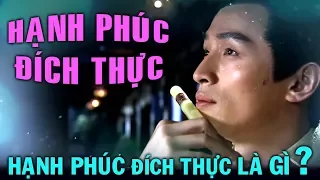 Bí quyết để sống cuộc đời Hạnh Phúc thực sự.