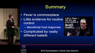 It’s getting hot in here: Fever in the ICU - William Randy Hunt, MD