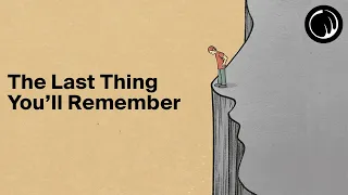 The Last Thing You'll Remember