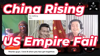 Rising China and Failing US Empire