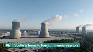 Meet the largest nuclear power plant in the U.S. — Plant Vogtle