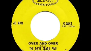 1965 HITS ARCHIVE: Over And Over - Dave Clark Five (a #1 record)