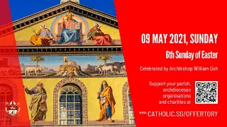 Catholic Sunday Mass Today Live Online - 6th Sunday of Easter 2021