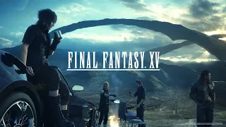 [Стрим] - Final Fantasy XV - Прохождение #1 - Начало Нового Короля