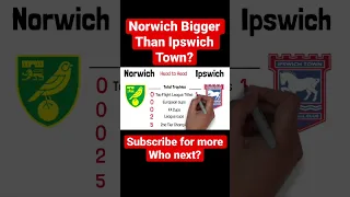 Are Norwich Bigger Than Ipswich Town? #norwichcity #ipswichtown #football #soccer #championship