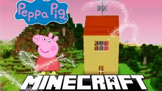 Peppa In Minecraft || Building Peppa Pig's House In Minecraft 1.13.2