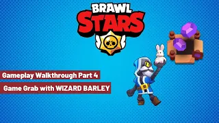 Brawl Stars - Gameplay Walkthrough Part 4 - Game Grab with WIZARD BARLEY (iOS, Android)