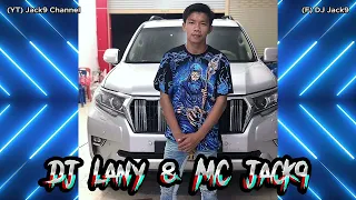 🚀ใต้หล้า + ก้านกล้วย🚀 จัดไปสายตี้🎧DJLany & MC Jack9 🎧