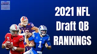 2021 NFL Draft QB RANKINGS