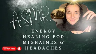 ASMR| migraine/ headache energy healing & gentle rain sounds ✨