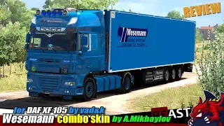 ETS2 (1.31) | combo skin "DAF XF 105 by Vad&k Wesemann Combo Skin" by A.Mikhaylov - review