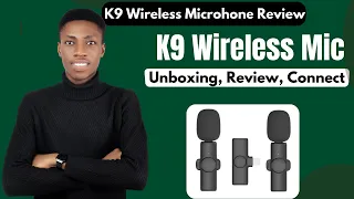 K9 Wireless Microphone Review & How to connect | k9 wireless microphone not working? Problem Solved.