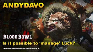 "Is  It Possible to Manage 'Luck'?" AndyDavo Necromantic Match 7 Vs Orcs
