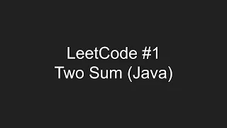 LeetCode #1 - TwoSum