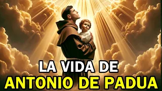 SAN ANTONIO DE PADUA | Historia Resumen | Oraciones | Frases