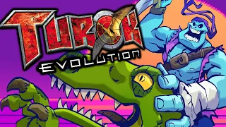 More like DE-evolution! - Turok Evolution