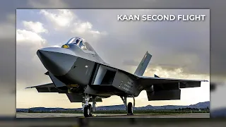 Turkish Aerospace Fighter Aircraft KAAN Performed its Second Flight