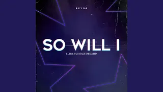 So Will I (Instrumental - Reyer Remix)