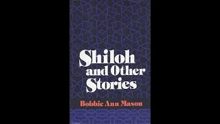 "Shiloh and Other Stories" By Bobbie Ann Mason