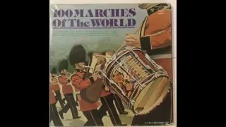 100 Marches of the World (Full Album)