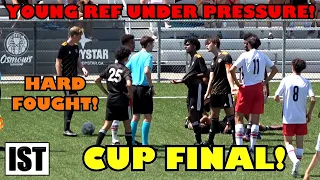 CUP Final CLASH!  Young REF Faces ADVERSITY in INCIDENT Packed Match!