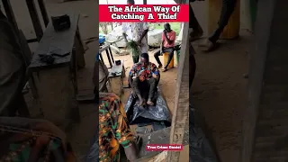How To Catch A Thief With African Magic