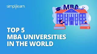 Top 5 MBA Universities In The World | Best MBA Universities | MBA | #Shorts | Simplilearn