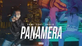 SAMI feat SadiQ - Panamera [NAFRICA] ►NAFRITRAP