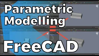 FreeCAD - Intro to Parametric Modelling