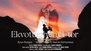 EKVOTTACHEM UTOR - Ryan Borges | The Wedding Song 2023 | Konkani Original | Official Music Video
