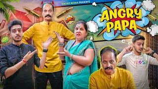 ANGRY PAPA || Rachit Rojha