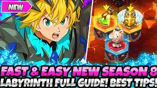 *EASIER & FASTER LABYRINTH SEASON 8 FULL GUIDE* TOP TIPS & TRICKS + BEST STRATEGIES (7DS Grand Cross