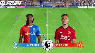 FC 24 | Crystal palace vs Manchester United - 23/24 Premier League English - PS5™ Full Gameplay