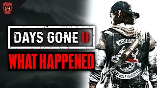 Why Days Gone 2: Broken Roads Was Cancelled...