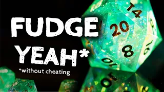 Fudge Your Dice Rolls (without ruining your game)