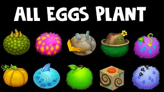 All Eggs - My Singing Monsters: Plant Island (Sound and Animation)