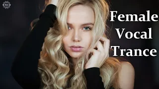 Female Vocal Trance | The Voices Of Angels #42