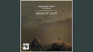 Edge Of Love (Extended Mix)