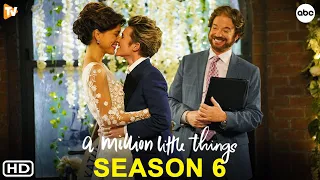 A Million Little Things Season 6 Teaser (2024) - ABC, Premier date, Gary Mendez, Allison Miller,