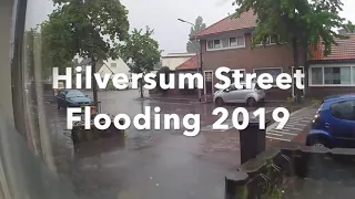 Hilversum Street Flooding 2019 Timelapse
