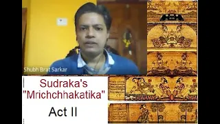 Online Class and Play reading Session on Sudraka's "Mrichchhakatika" by Dr Shubh Brat Sarkar